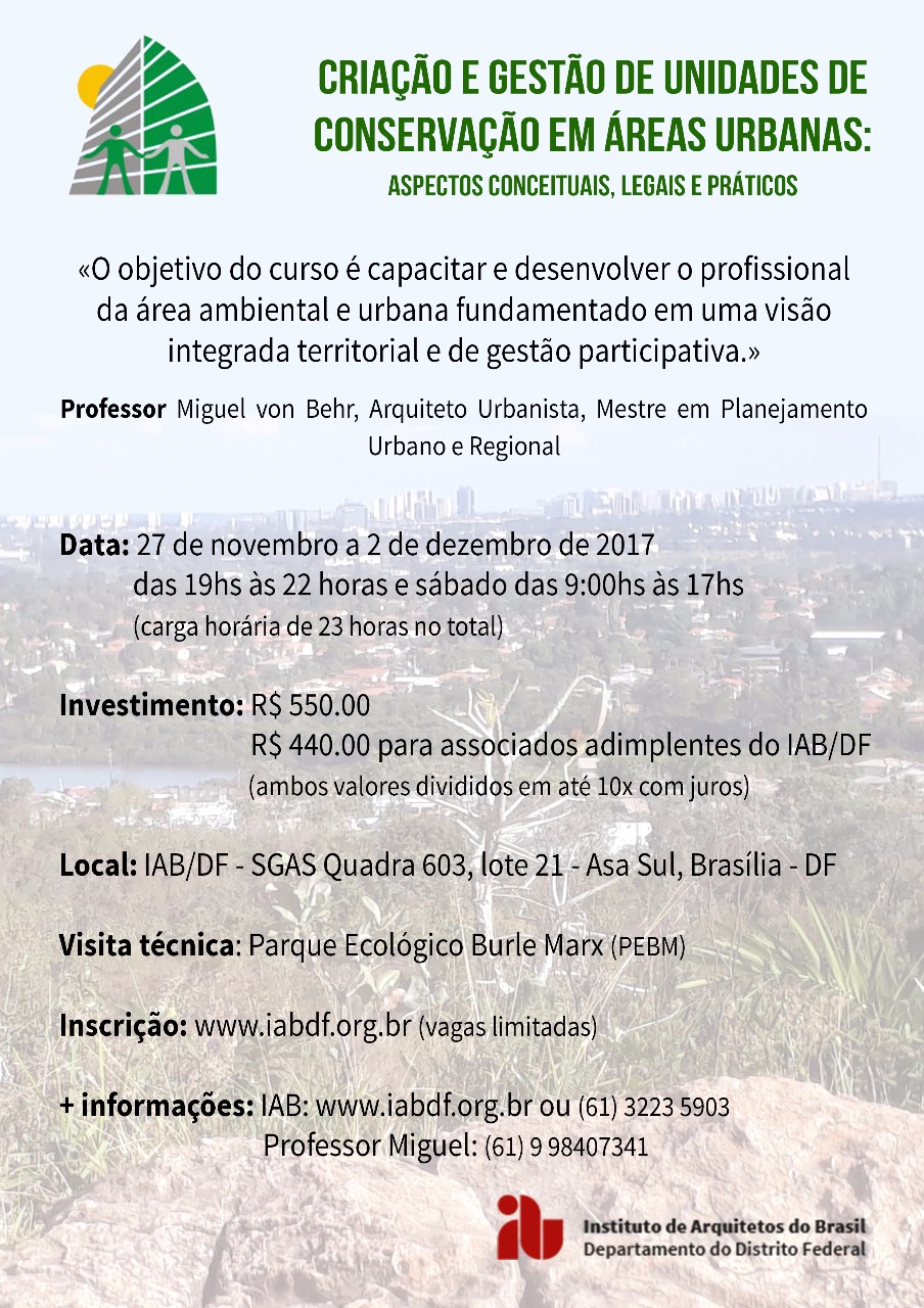 Curso “Criação e Gestão de Unidades de Conservação em Áreas Urbanas” será oferecido em Brasília