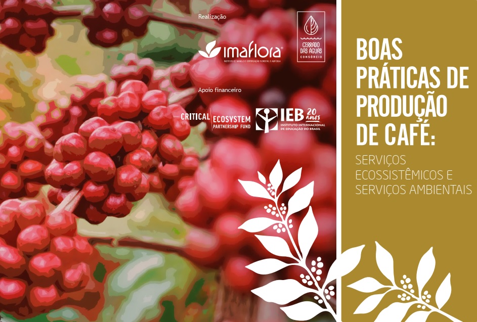 Boas Práticas de Produção de Café: Serviços Ecossistêmicos e Ambientais